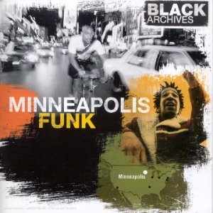 Black Archives Minneapolis Funk / ブラック・アーカイブス 